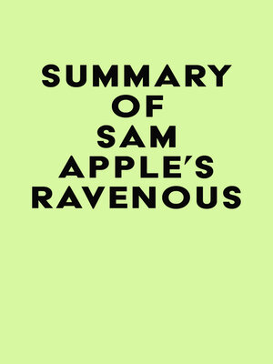 cover image of Summary of Sam Apple's Ravenous